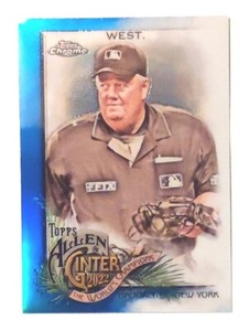 2022 Allen & Ginter Chrome Joe West /150 Blue Refractor Parallel #225 Umpire 