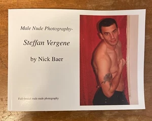 Steffan Vergene Nick Baer Softcover 2011 Photography Gay Interest - Picture 1 of 1