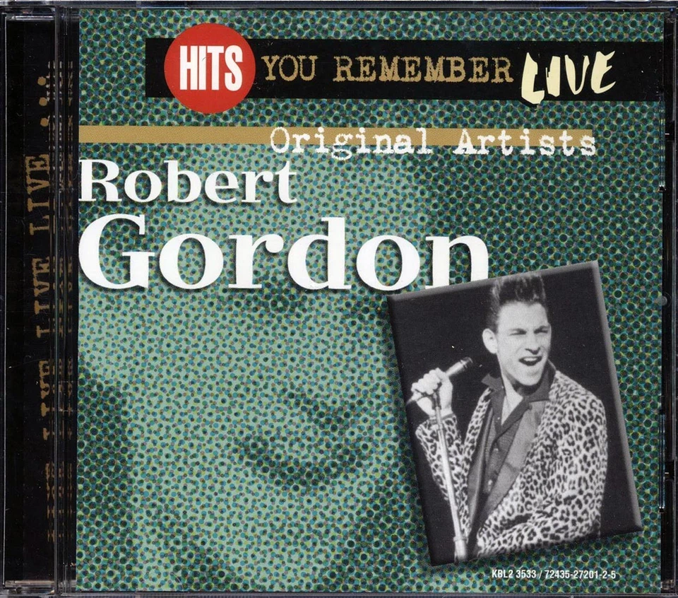 Robert Gordon - Hits You Remember: Live [New CD] Foto 1 de 1