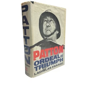 Patton Ordeal And Triumph By Ladislas Farago 1964 First Edition - With DJ - Bild 1 von 5