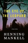 The Eye Of The Leopard (Vintage Cri..., Mankell, Hennin