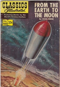 CLASSICI ILLUSTRATI #105 Dalla Terra alla Luna (HRN 169) 1969 - Foto 1 di 2