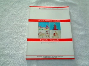 TECNICHE PITTORICHE E GRAFICHE IL PASTELLO E L'ACQUERELLO ISTITUTO POLIGRAFICO - Picture 1 of 4