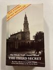 The Whole Truth About Fatima : The Third Secret by Frere Michel Revised Ed. 2001