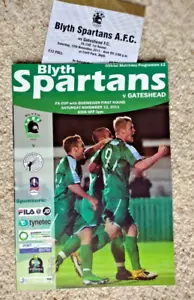 BLYTH SPARTANS v GATESHEAD 2011-12 F.A.CUP 1ST ROUND PROGRAMME & TICKET - Picture 1 of 1