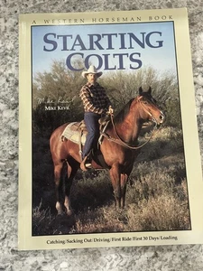 Starting Colts; A Western Horseman Book - 091164721X, Mike Kevil, paperback - Picture 1 of 4
