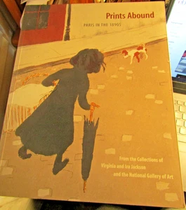 2000 Softcover PRINTS ABOUND PARIS IN THE 1890s Natl. Gallery of Art Jackson - Imagen 1 de 8