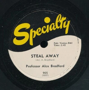 78tk-Black Gospel-SPECIALTY 905-Prof. Alex Bradford-(Steal Away/I can't tarry) - Imagen 1 de 2