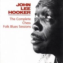 The Complete Chess Folk Blues Sessions von Hooker, Jo... | CD | Zustand sehr gut - Bild 1 von 2