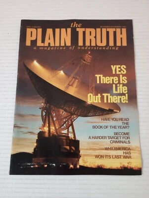 The Plain Truth Nov Dec 1983 Yes There Is Life Out There - Image 1 of 4