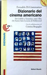 FERNALDO DI GIAMMATTEO DIZIONARIO CINEMA AMERICANO DA GRIFFITH A TARANTINO FILM - Imagen 1 de 5