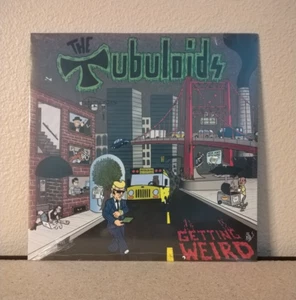 THE TUBULOIDS Getting Weird LP GREEN VINYL skate punk SLASHERS FASTPLANTS - Picture 1 of 1