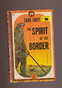 ZANE GREY pb The Spirit of the Border vintage - Bild 1 von 2
