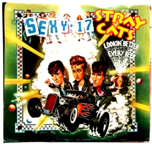 STRAY CATS - She's Sexy + 17 / Lookin Better Every Beer Vinyl 45rpm 1983 B-8168 - Imagen 1 de 6