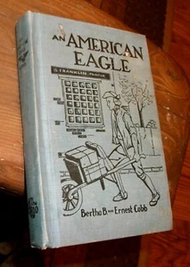 Ben Franklin, An American Eagle, by Cobb, 1st??, 1944, SIGNED, HB, Illustrated - Picture 1 of 7