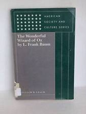 The Wonderful Wizard of Oz (American Society and Culture Series) - GOOD