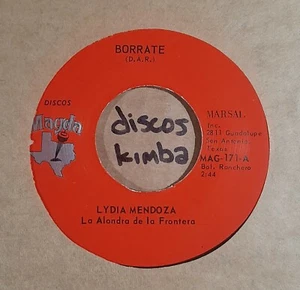 LYDIA MENDOZA - BORRATE - AUNQUE ME HAGAS LLORAR - NEW DISCOS MAGDA MAG 171 - Picture 1 of 2