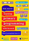 Phil Bagge Learning Primary Programming With Scratch (Home Learning  (Paperback)