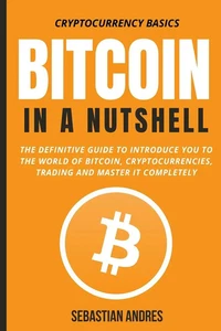 Sebastian Andres | Bitcoin in a Nutshell | Taschenbuch | Englisch (2021) - Bild 1 von 2