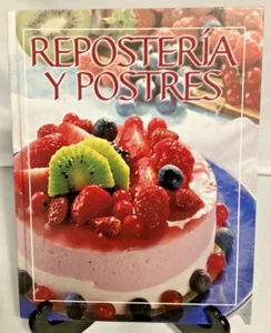 🍒 Reposteria Y Postres 2006 Hardcover *VG* SHIPS NEXT DAY 🍒 - Imagen 1 de 4