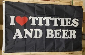 I Love Titten & Bier Flagge KOSTENLOSER VERSAND Brüste Mädchen Party Spaß Männerhöhle USA Schild 3x5’ - Bild 1 von 1