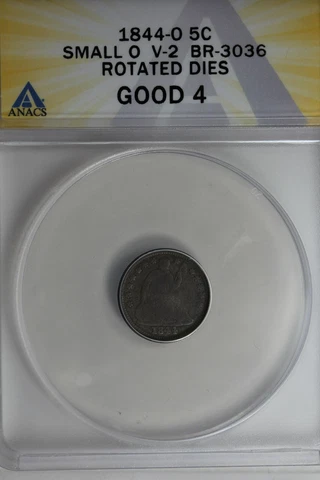 1844-O .05 ANACS G 4 SMALL O V-2 BR-3036 ROTATED DIES  Seated Liberty Half Dime Cover