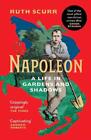 Napoleon: A Life En Gardens Et Shadows Par Scurr ,Ruth,Neuf Livre ,Gratuit Fast