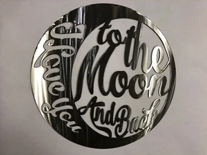 I Love You to the Moon and Back Plasma Cut Metal Wall Art Home Decor - Picture 1 of 1