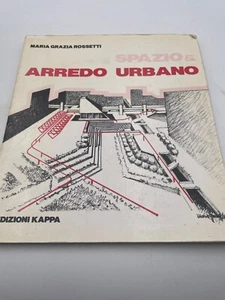 Spazio & arredo urbano di Maria Grazia Rossetti 1982 - Picture 1 of 3