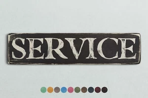 SERVICE Holzschild im Vintage Stil. Shabby Chic Retro Wohngeschenk - Bild 1 von 2