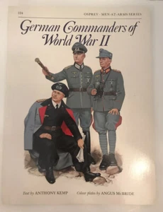Osprey Men-At-Arms Series #124 German Commanders Of WWII Text By Kemp Pub 1982 - Picture 1 of 4