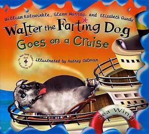 Walter the Farting Dog Goes on a Cruise - Kotzwinkle, 0525477144, hardcover