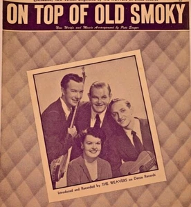 Vintage Sheet Music On Top of Old Smoky by The Weavers Decca Records 1951 PA-12 - Picture 1 of 5