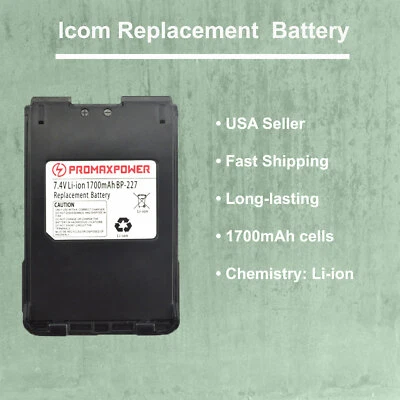 Li-Ion Battery for BP-227 Icom Radios IC-F50V, IC-F60V, IC-V85, IC-M88 (1700mAh) - Image 1 of 4