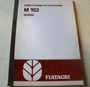 Guide d usage et d entretien M 152 M152  LAVERDA FIATAGRI  Français 1980 - Foto 1 di 3