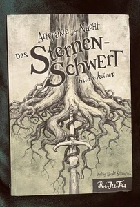Das Sternenschwert Von Mira Keiner (2013, Gebunden) Artefakte Der Nacht Teil 2 - Bild 1 von 5