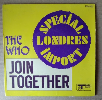 SP 45 TOURS THE WHO "JOIN TOGHETHER" 1972 /état voir photos - Photo 1/4