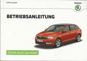 SKODA RAPID SPACEBACK Betriebsanleitung 2015 2016 Bedienungsanleitung  BA - Bild 1 von 1