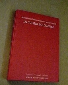 cesari Sartoni, Molinari Pradelli LA CUISINE BOLOGNESE / Newton Compton 2003 - Bild 1 von 1