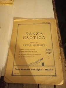 Danse Exotique Pietro Mascagni CASA MUSICALE SONZOGNO - Picture 1 of 2