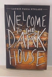 Willkommen im dunklen Haus von Laurie Faria Stolarz (2014, Hardcover) - Bild 1 von 2
