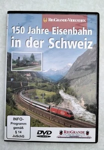 Rio Grande - 150 Jahre Eisenbahn in der Schweiz - Bild 1 von 1