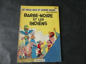REMACLE LE VIEUX NICK BARBE NOIRE ET LES INDIENS EO 1968 - Picture 1 of 3