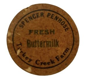 TURKEY CREEK FARM Vintage DAIRY MILK Old CAP SPENCER PENROSE Colorado BUTTERMILK
