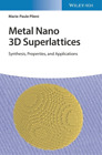 Marie-Paule Pileni Metal Nano 3D Superlattices (Hardback) (UK IMPORT)
