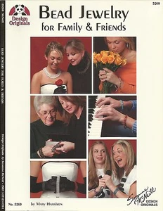 Beading Book BEAD JEWELRY FAMILY & FRIENDS Design Originals Jewelry Book NEW! - Picture 1 of 1