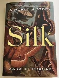 Silk A World History - Hardcover - Picture 1 of 3
