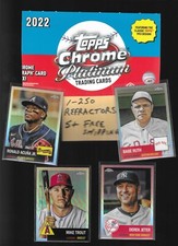 REFRACTORS 2022 Topps Chrome Platinum Anniversary #1-250 PICK YOUR CARD STARS RC