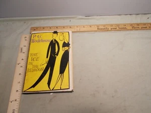 The Ice in the Bedroom P G Wodehouse 1961 first edition humor humour - Picture 1 of 12