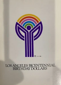 LOS ANGELES BICENTENNIAL BIRTHDAY DOLLARS - Picture 1 of 5